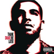 Thank Me Later (2010)