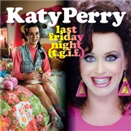 Last Friday Night (T.G.I.F) (Single 2011)