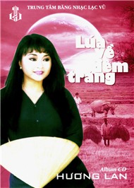 Lúa Về Đêm Trăng