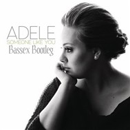 Someone Like You (Bassex Bootleg)