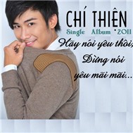 Hãy Nói Yêu Thôi Đừng Nói Yêu Mãi Mãi (Single 2011)