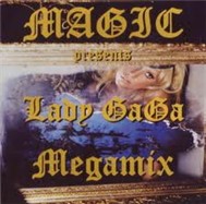 Magic Presents Lady Gaga Megamix (2011)