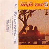 Tình Ca Nhạc Trẻ 3 (Trước 1975)