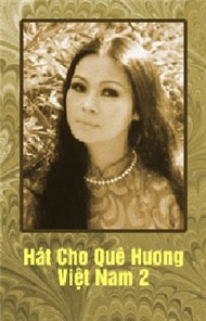 Hát Cho Quê Hương Việt Nam 2