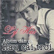 Rau Cải Trời (Album Dân Ca 2011)