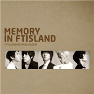 Memory In FTIsland (2011)