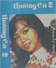 Băng Nhạc Thương Ca 2 (Trước 1975)