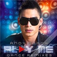 Play Me (Dance Remixes) - Andy Quách