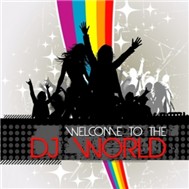 Welcome To The DJ World (2011)