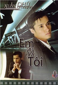 Em Đã Xa Tôi