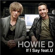 If I Say feat. U (Single 2011)