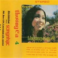Băng Nhạc Thương Ca 4 (Trước 1975)