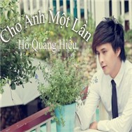 Cho Anh Một Lần (2011)