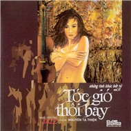 Hòa Tấu Tóc Gió Thôi Bay (Những Tình Khúc Bất Tử Vol 11)