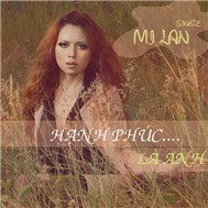 Hạnh Phúc Là Anh (Single 2011)