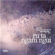 Ru Ta Ngậm Ngùi (Những Tình Khúc Bất Tử Vol 4)