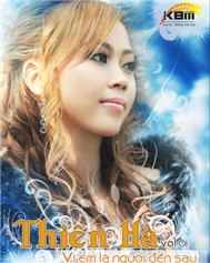 Vì Em Là Người Đến Sau (Vol 1)