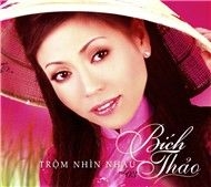 Bích Thảo – Trộm Nhìn Nhau (2007)