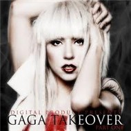 Gaga Takeover ( 2010)