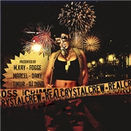 Real Crystal Crew- New Year Jams (2011)