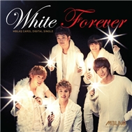 White Forever (Digital Single 2011)