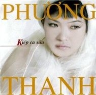 Kiếp Ca Sầu – Phương Thanh (Top Hits Collection)