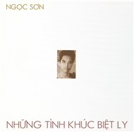 Những Tình Khúc Biệt Ly (MHCD18)