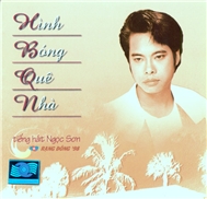 Hình Bóng Quê Nhà (CD Rạng Đông)
