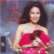 Em Còn Nhớ Mùa Xuân (2011)