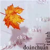 Gởi Gió Cho Mây Ngàn Bay (Đoàn Chuẩn)