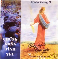Chứng Nhân Tình Yêu (Thánh Ca)