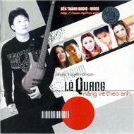 Nắng Về Theo Anh (Nhạc Tuyển Chọn Lê Quang)