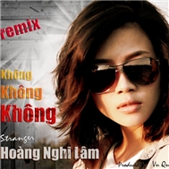 Không (Remix)