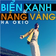 Biển Xanh Và Nắng Vàng (Single 2012)