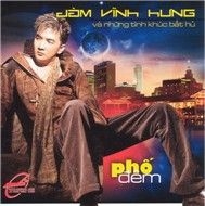Đàm Vĩnh Hưng - Phố Đêm