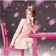 SAKURA, I love you? (Single 2012)