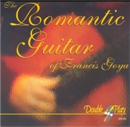 The Romantic Guitar Of Francis Goya (1985)