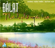 Đà Lạt Thành Phố Ngàn Hoa (2004)