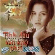 Tình Đầu Vẫn Khó Phai