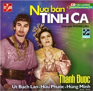 Nửa Bản Tình Ca (Cải Lương Trước 1975)