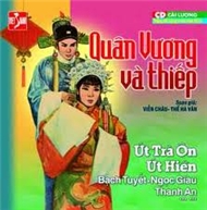 Quân Vương Và Thiếp (Cải Lương Trước 1975)