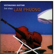 Tình Khúc Lam Phương (Vol 53)