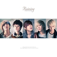 Raining (3rd Japanese Single 2009)