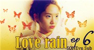 Love Rain Ep6 (Phim Bộ Hàn Quốc)