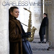 Careless Whisper (Single 2010)