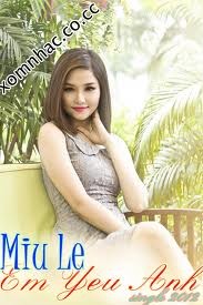 Em Yêu aNH - Miu Lê