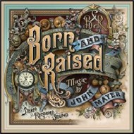 Born And Raised (2012)