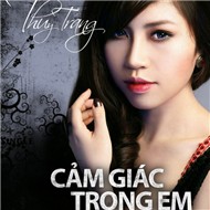 Cảm Giác Trong Em (Single 2012)