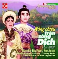 Nắng Chiều Trên Sông Dịch (Cải Lương)