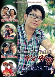 Vũ Huy - Chàng Trai Si Tình (2012)̣̣̣̣̣